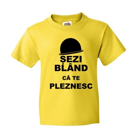 Sezi bland ca te plesnesc