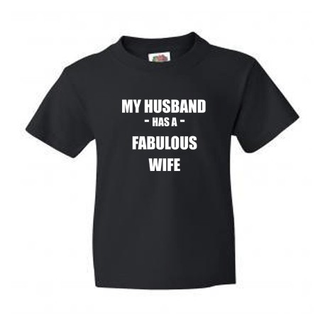 My husband has a fabulous wife