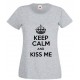 Keep Calm and Kiss Me