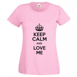 Keep Calm and  Love Me